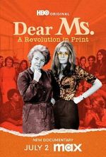 Watch Dear Ms.: A Revolution in Print Primewire