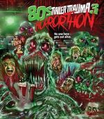 Watch Trailer Trauma 3: 80s Horrorthon Primewire