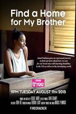 Watch Find a Home for My Brother Primewire