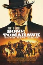 Watch Bone Tomahawk Primewire