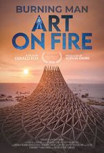 Watch Burning Man: Art on Fire Primewire
