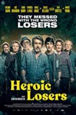 Watch Heroic Losers Primewire