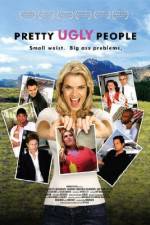Watch Pretty Ugly People Primewire