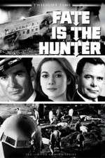 Watch Fate Is the Hunter Primewire