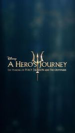Watch A Hero\'s Journey: The Making of Percy Jackson and the Olympians Primewire