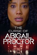 Watch The Curse of Abigail Proctor Primewire