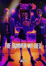 Watch The Summer We Died Primewire