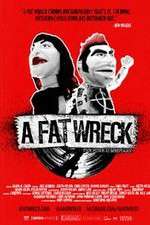 Watch A Fat Wreck Primewire