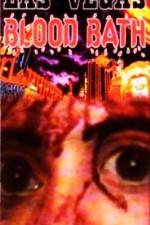 Watch Las Vegas Bloodbath Primewire