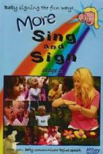 Watch More Sing and Sign Primewire