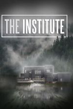 Watch The Institute Primewire