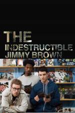 Watch The Indestructible Jimmy Brown Primewire