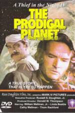 Watch The Prodigal Planet Primewire