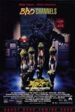 Watch Bad Channels Primewire