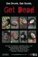Watch Get Dead Primewire