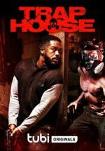 Watch Trap House Primewire