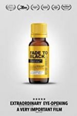 Watch Fade to Black Primewire