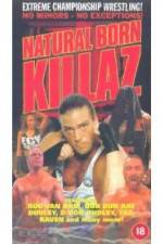 Watch ECW: Natural Born Killaz Primewire