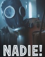 Watch Nadie! Primewire