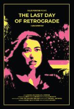 Watch The Last Day of Retrograde Primewire