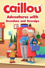 Watch Caillou: Adventures with Grandma and Grandpa (TV Special 2022) Primewire