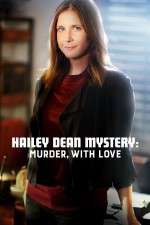 Watch Hailey Dean Mystery Murder with Love Primewire