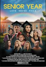Watch Senior Year: Love Never Fails Primewire