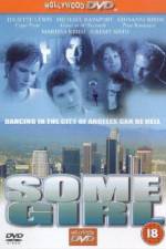 Watch Some Girl Primewire