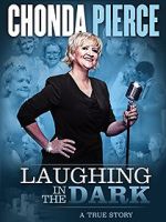 Watch Chonda Pierce: Laughing in the Dark Primewire