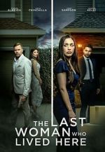Watch The Last Woman Who Lived Here Primewire