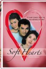 Watch Soft Hearts Primewire