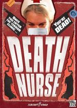 Watch Death Nurse Primewire