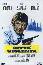 Watch Citt violenta Primewire
