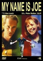 Watch My Name Is Joe Primewire