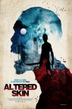 Watch Altered Skin Primewire