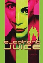 Watch Elephant Juice Primewire