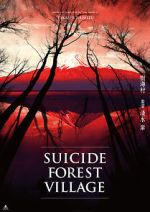Watch Suicide Forest Village Primewire