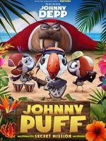 Watch Johnny Puff: Secret Mission Primewire