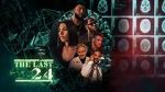 The Last 24 primewire