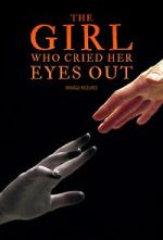 The Girl Who Cried Her Eyes Out primewire