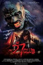 Watch The 27 Club Primewire