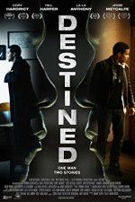 Watch Destined Primewire