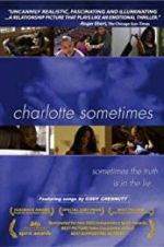 Watch Charlotte Sometimes Primewire