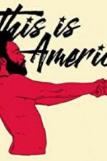 Watch Childish Gambino: This Is America Primewire