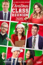 Watch Christmas Class Reunion Primewire