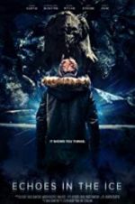 Watch Echoes in the Ice Primewire