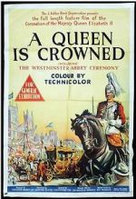 Watch A Queen Is Crowned Primewire