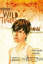 Watch Wild Tigers I Have Known Primewire