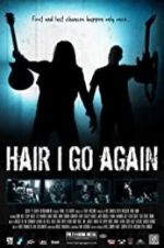 Watch Hair I Go Again Primewire