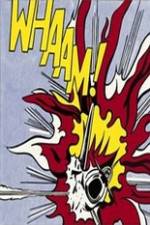 Watch WHAAM Roy Lichtenstein At The Tate Modern Primewire